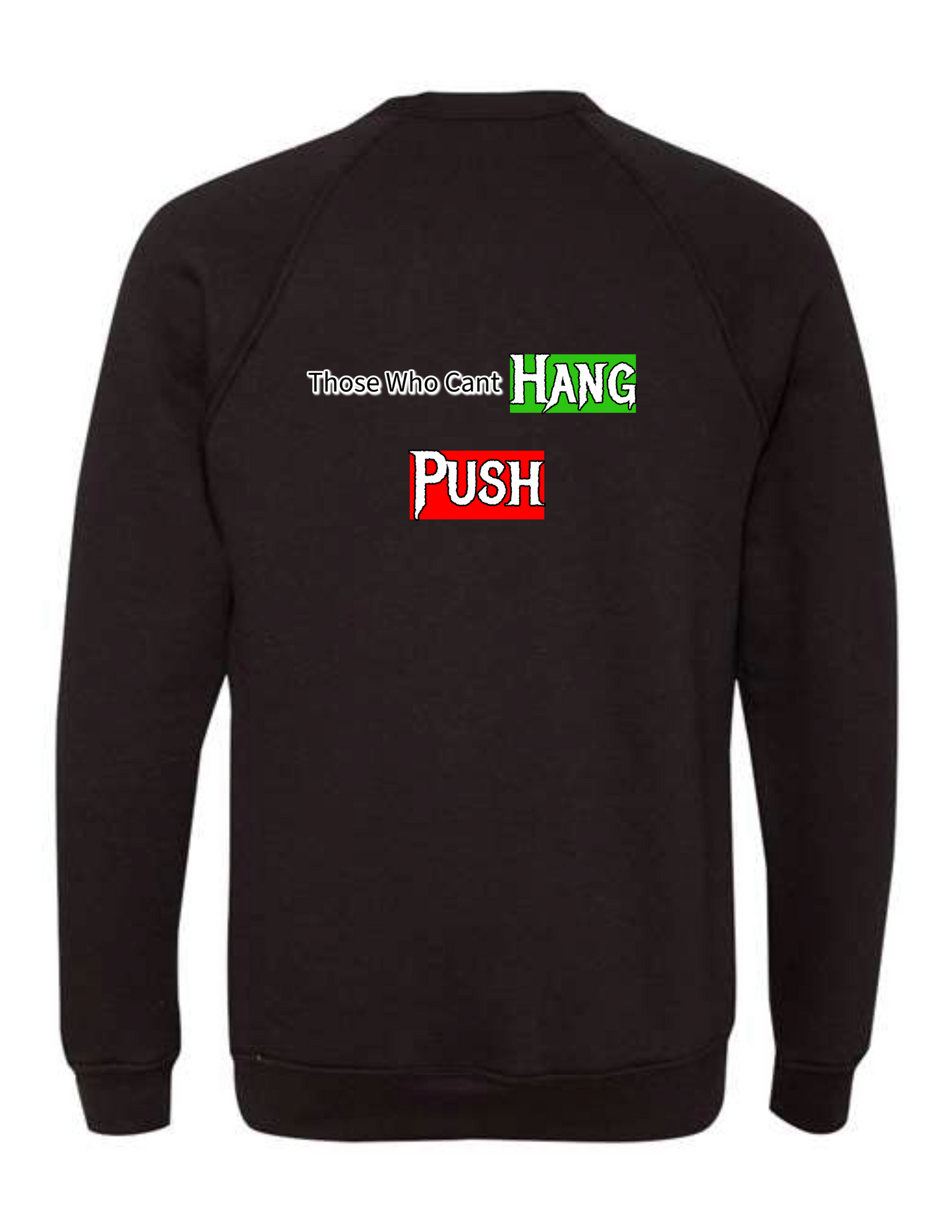 Hang Crew Crewneck
