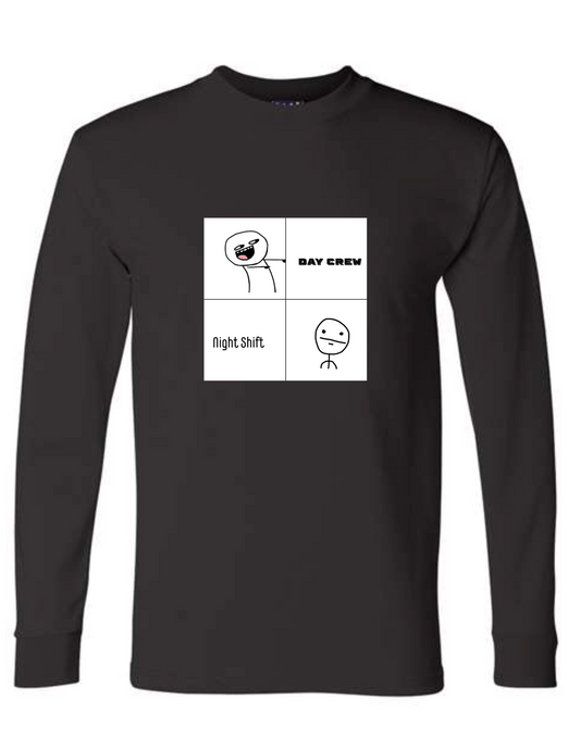 DayCrew/Nightshift Long sleeve tee
