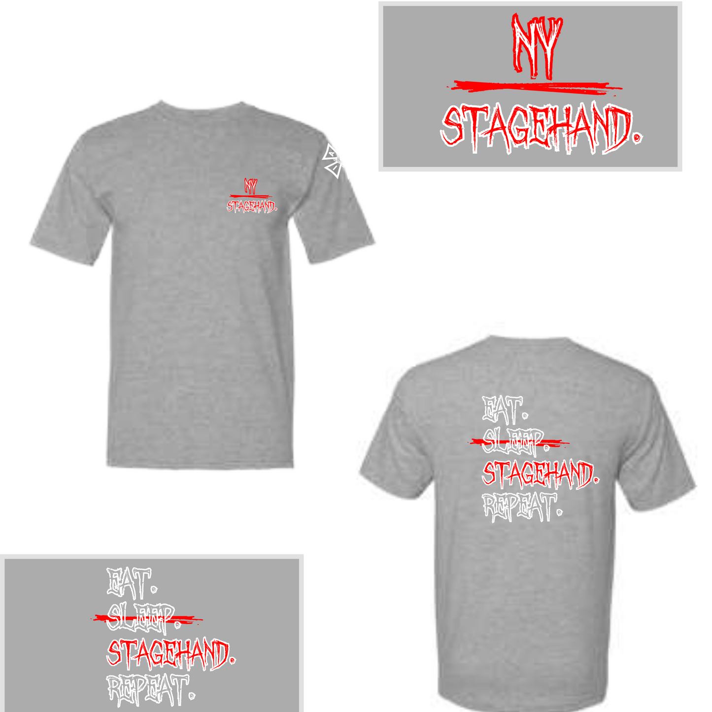 Eat,Sleep,Stagehand,Repeat Tshirt.
