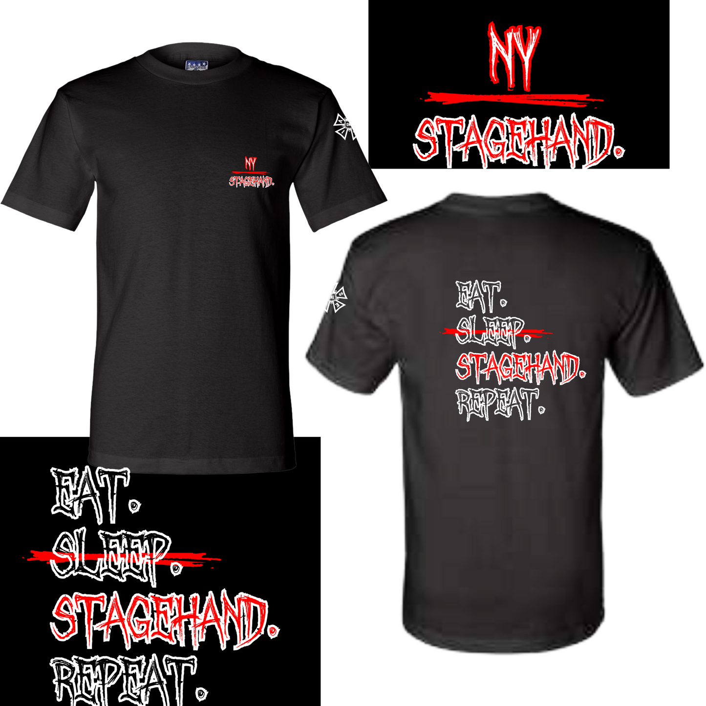 Eat,Sleep,Stagehand,Repeat Tshirt.